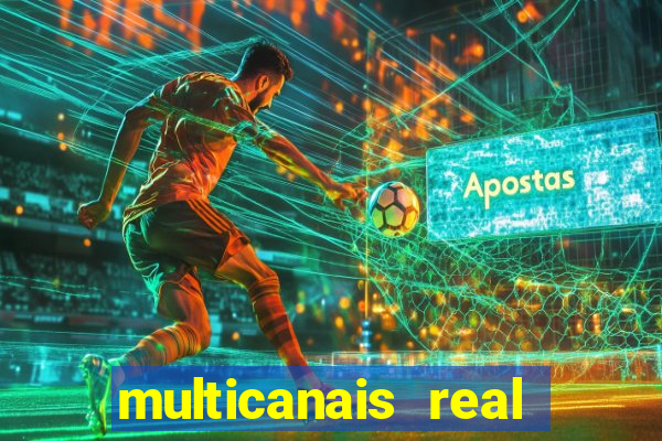 multicanais real madrid ao vivo